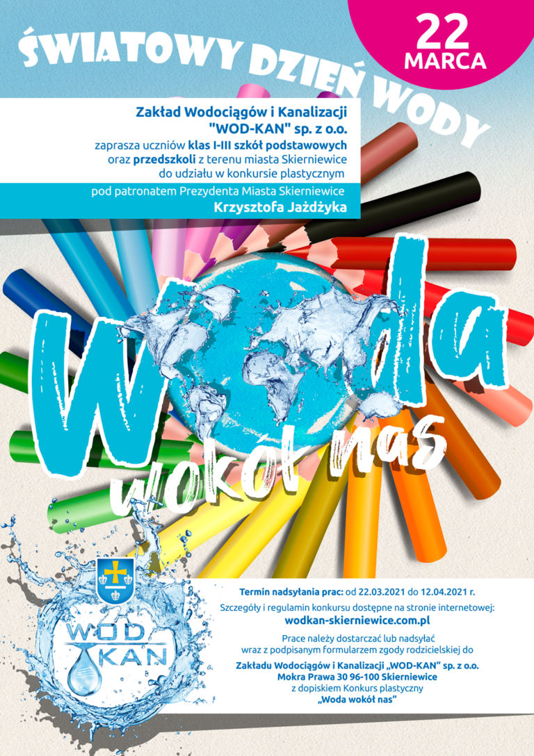 Plakat konkurs światowy dzień wody w tle napis obok na różowym tle 22 marca,pod napisem ziemia niebiska, a wokołu kolorowe kredki, na niej napis Woda Wokół Nas, pod spodem tekst o informacji gdzie wysyłać prace, dostępny pod plaktem jako informacja o konkursie dostępna cyfrowo