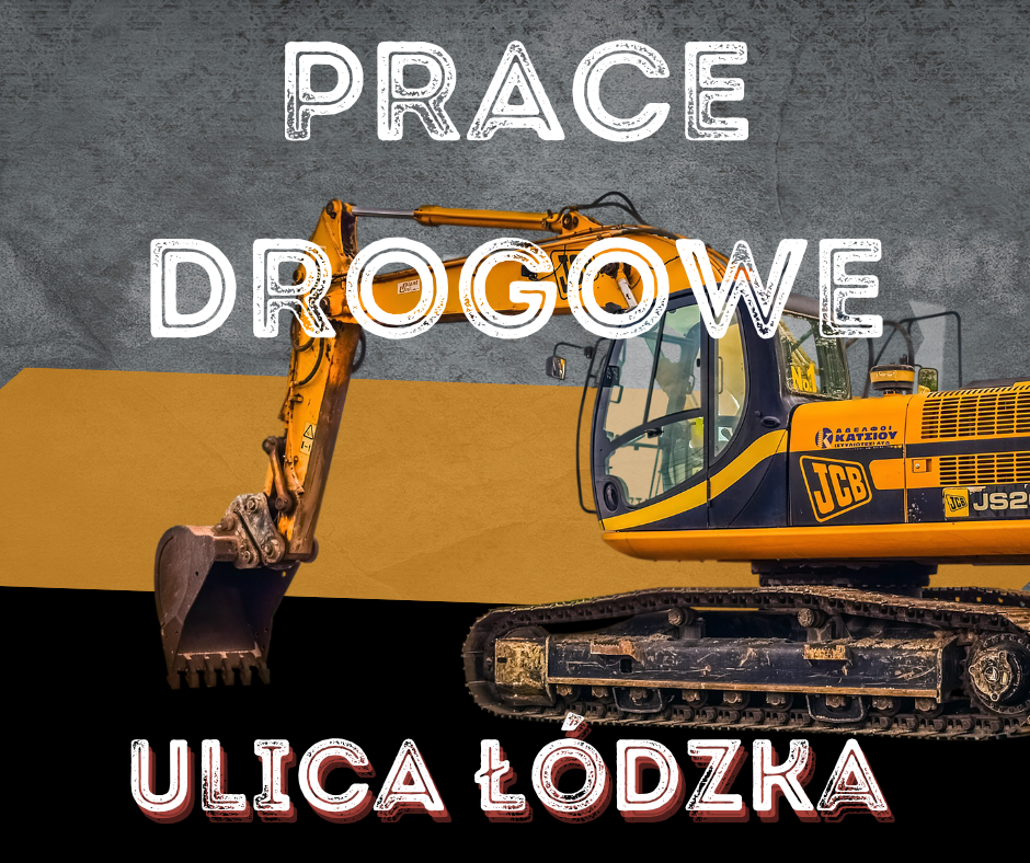 You are currently viewing Prace drogowe- ulica Łódzka